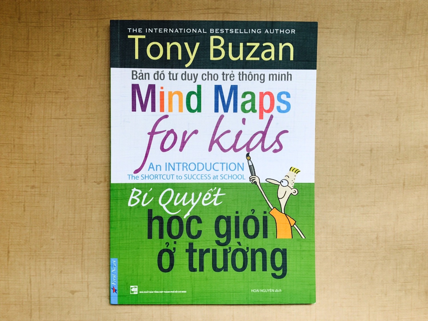 Bí quyết học giỏi ở trường ( Mind Maps for kids- Tony Buzan )